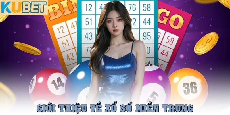 Xổ Số Miền Trung – Bật Mí Các Phương Pháp Soi Cầu Chính Xác 2 Giới thiệu xổ số miền Trung